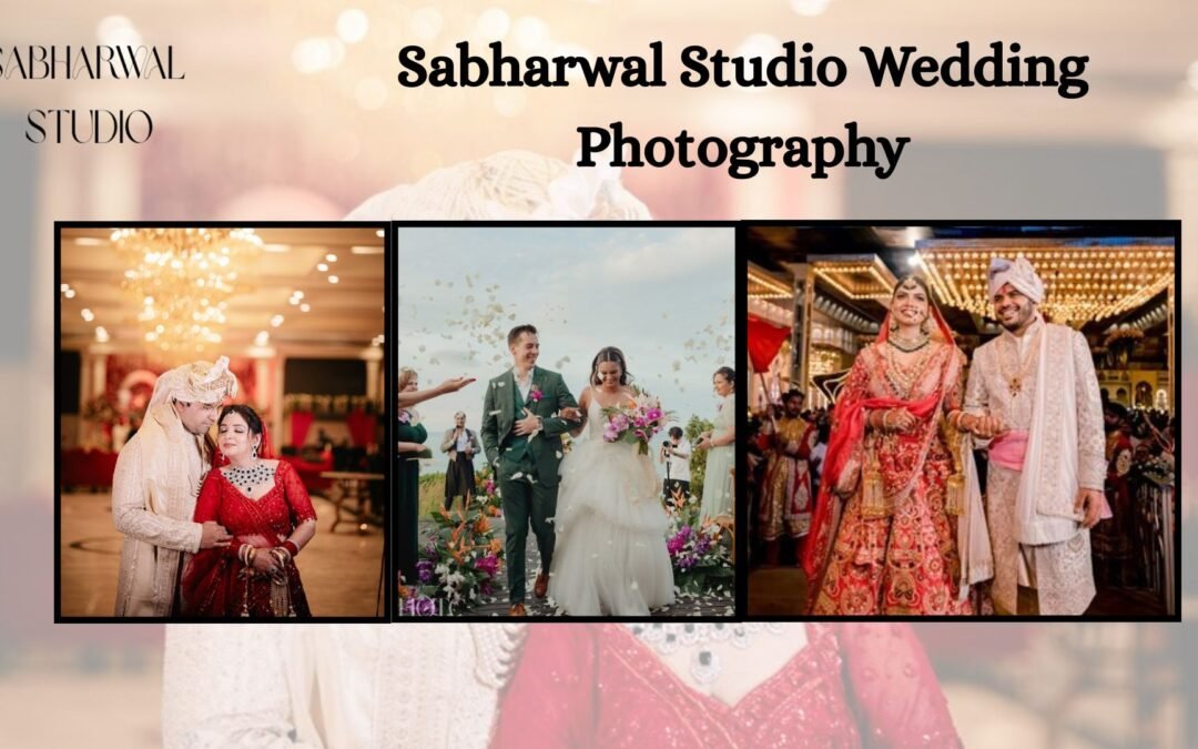 Sabharwal Studio Wedding Photography